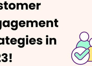 Mastering Customer Engagement: Strategies for Building Lasting Connections