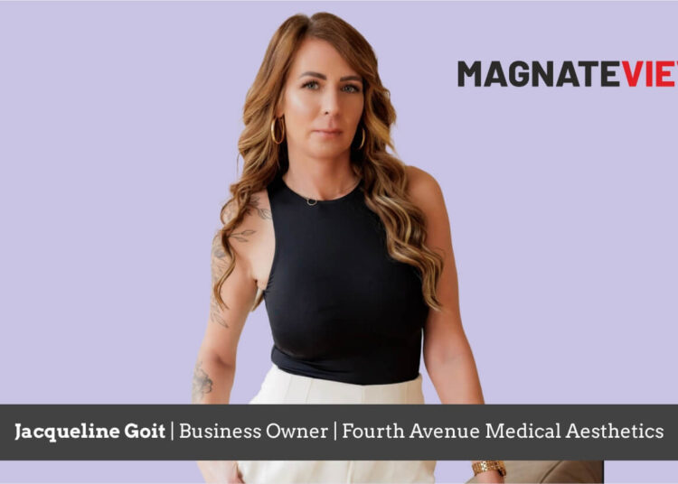 Jacqueline Goit: Navigating Success in Medical Aesthetics
