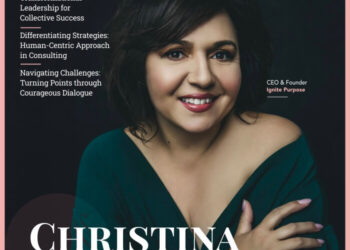 A CEO’s Personal Journey: An Interview with Christina Foxwell, the Global CEO & Founder of Ignite Purpose