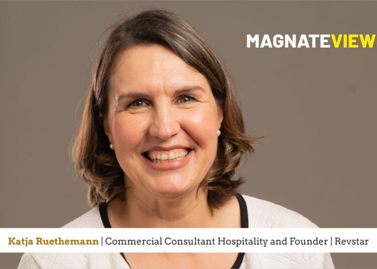 A Leader’s Insight: An Interview with Katja Ruethemann, the Commercial Consultant Hospitality and Founder of Revstar