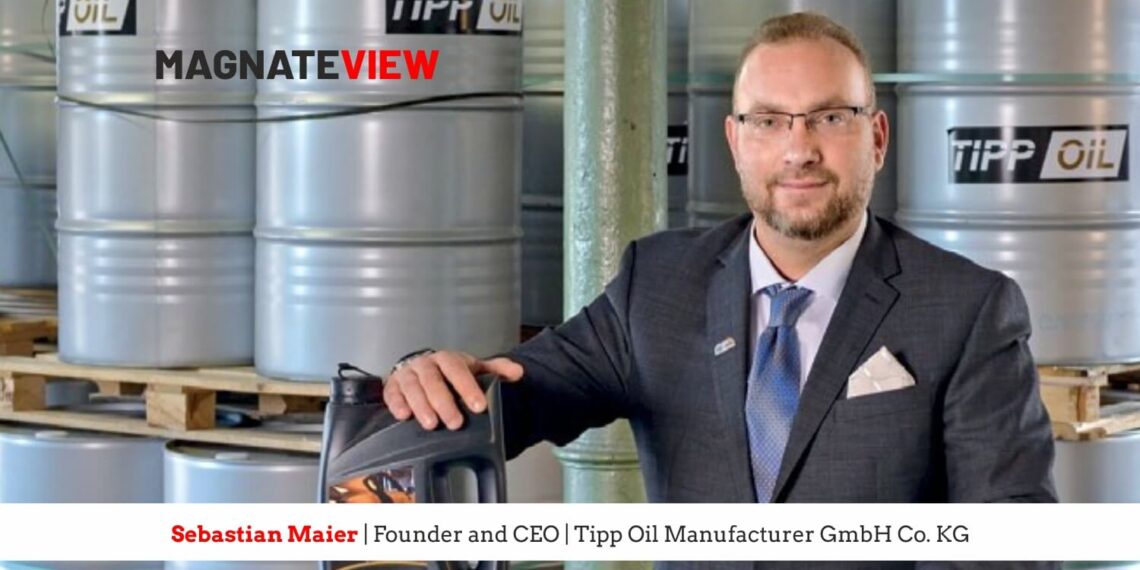 A CEO’s Personal Journey: An Interview with Sebastian Maier, the Founder and CEO of Tipp Oil Manufacturer GmbH Co. KG.