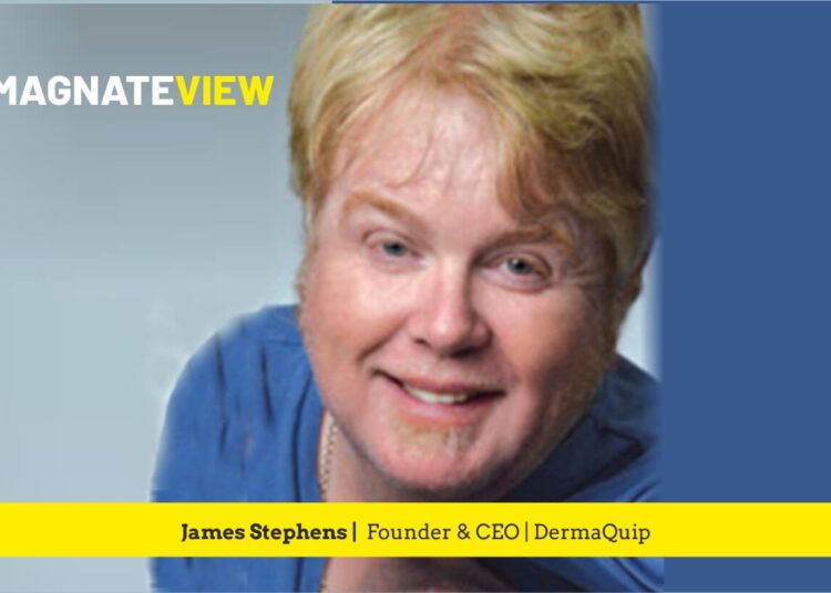 A Leader’s Insight: An Interview with James Stephens, the Founder and CEO of DermaQuip