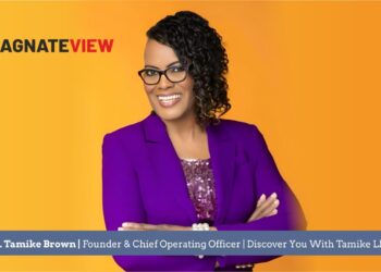 A Journey from Humble Beginnings to Inspiring Leadership: An Interview with Dr. Tamike Brown, Founder and Chief Operating Officer of Discover You With Tamike LLC
