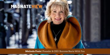 A Personal Journey of Leadership and Empowerment: An Interview with Melinda Fouts, the Founder and CEO of Success Starts With You