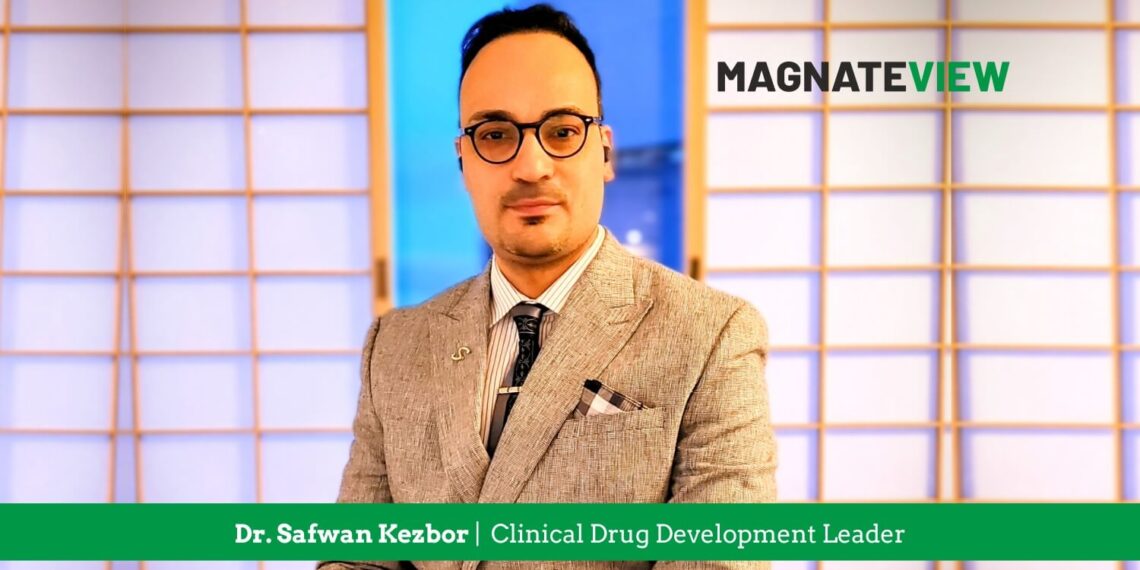 A Leader’s Personal Journey: An Interview with Dr. Safwan Kezbor, a Clinical Drug Development Leader