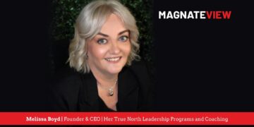 A Transformative Leadership Journey: An Interview with Melissa Boyd, the Founder and CEO of Her True North Leadership Programs and Coaching