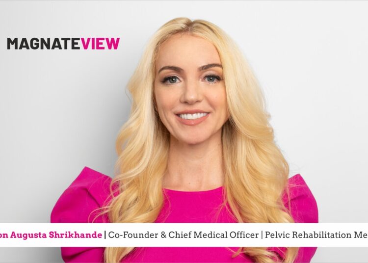 A Personal Journey: An Interview with Allyson Augusta Shrikhande, the Co-Founder and Chief Medical Officer of Pelvic Rehabilitation Medicine