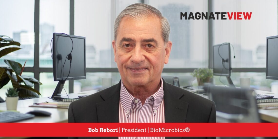 A Personal Journey of Leadership and Innovation: An Interview with Bob Rebori, the President of BioMicrobics®
