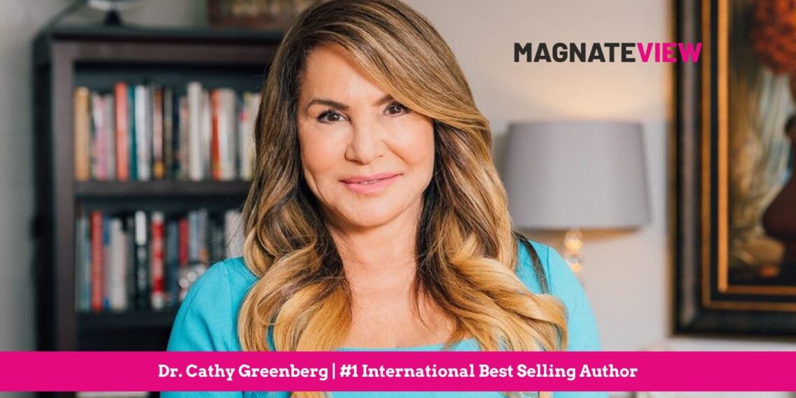 Dr. Cathy Greenberg: Redefining Leadership for a Resilient and Thriving Future