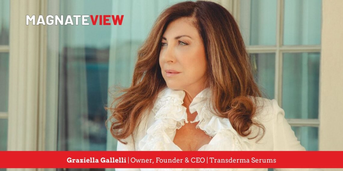 From Vision to Impact: The Transformational Journey of Graziella Gallelli, the Owner, Founder, and CEO of Transderma Serums