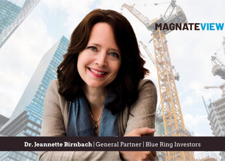 A Trailblazing Journey in Real Estate: An Interview with Dr. Jeannette Birnbach, the General Partner of Blue Ring Investors