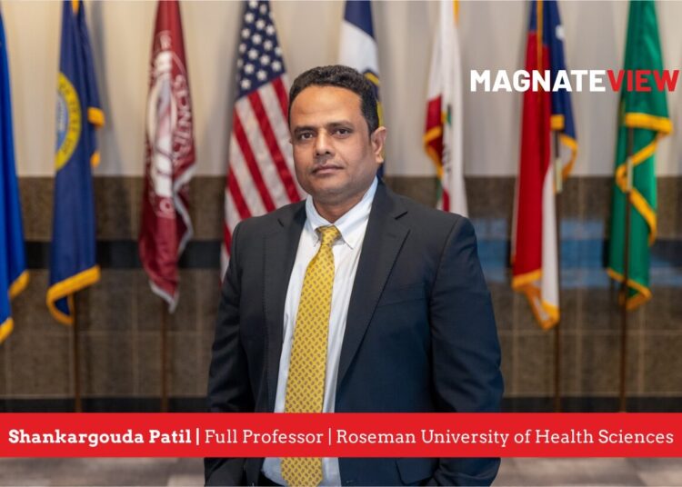 A Journey of Leadership and Innovation: An Interview with Shankargouda Patil, Full Professor at Roseman University of Health Sciences