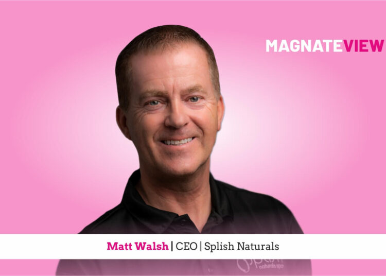 A Visionary Leader’s Journey in Wellness: An Interview with Matt Walsh, the CEO of Splish Naturals