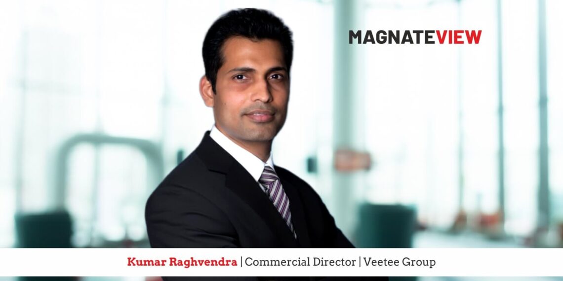 A Leader’s Transformational Journey: An Interview with Kumar Raghvendra, the Commercial Director at Veetee Group