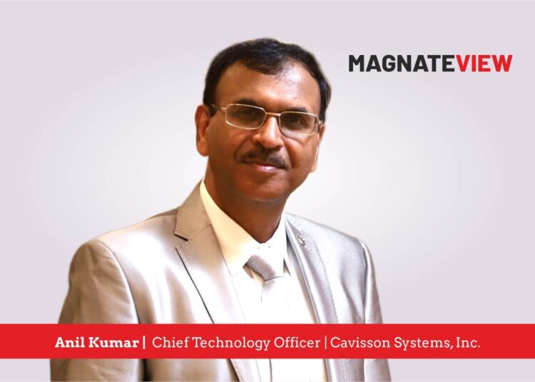 A Visionary Technologist’s Journey: An Interview with Anil Kumar, the Chief Technology Officer of Cavisson Systems, Inc.