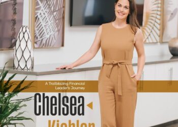 A Trailblazing Financial Leader’s Journey: An Interview with Chelsea Kiehler, Vice President at Senior Market Sales
