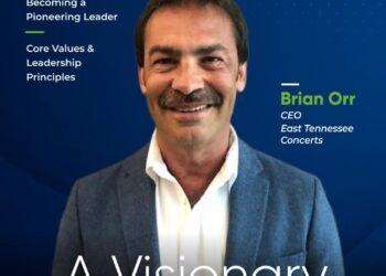 A Visionary Journey: The Story of Brian Orr, the Founder and Chief Executive Officer of East Tennessee Concerts