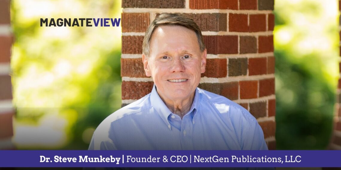 A Visionary Journey: From Military Leadership to AI-Powered Education with Dr. Steve Munkeby, the Founder and CEO of NextGen Publications, LLC