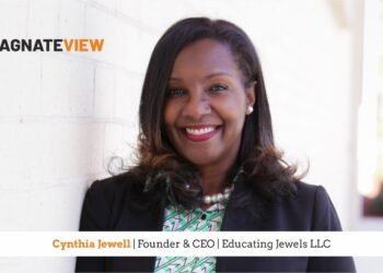 A Journey of Purpose and Leadership: An Interview with Cynthia Jewell, the Founder and CEO of Educating Jewels LLC