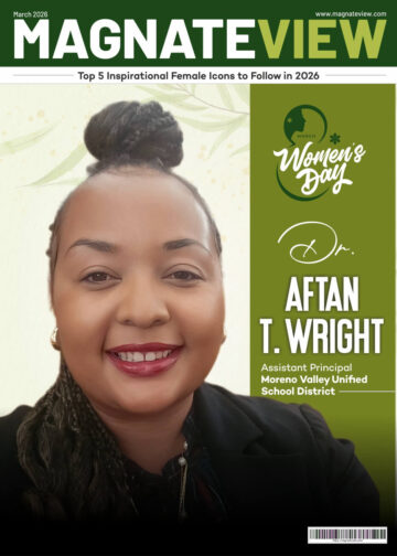 A Journey of Faith, Resilience, and Empowerment: A Women’s Day Interview with Dr. Aftan Wright, Assistant Principal at Moreno Valley Unified School District
