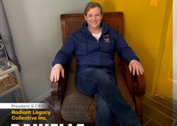 A Personal Journey Through Resilience Reinvention and Leadership Architecture: An Interview with Danielle Bennett, the President and CEO of Radiant Legacy Collective Inc