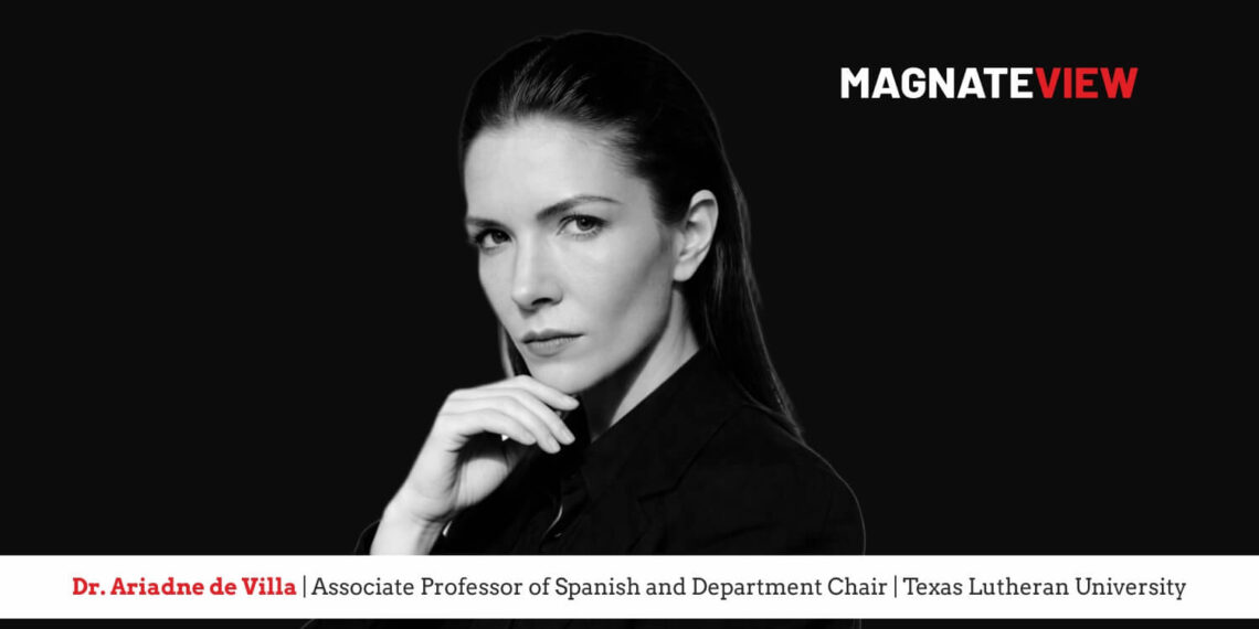 A Transformative Journey in Language and Leadership: An Interview with Dr. Ariadne de Villa