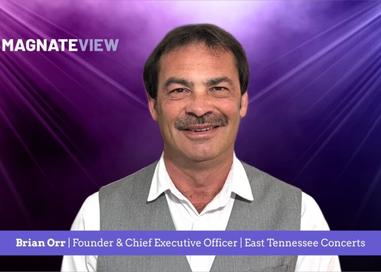 From Community Roots to Industry Impact: The Leadership Journey of Brian Orr, the Founder and Chief Executive Officer of East Tennessee Concerts